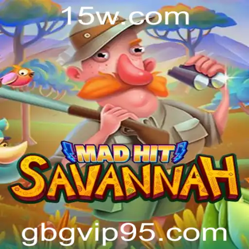 MadHitSavannah: Explorando o Mundo Emocionante do Jogo com GBG VIP 9